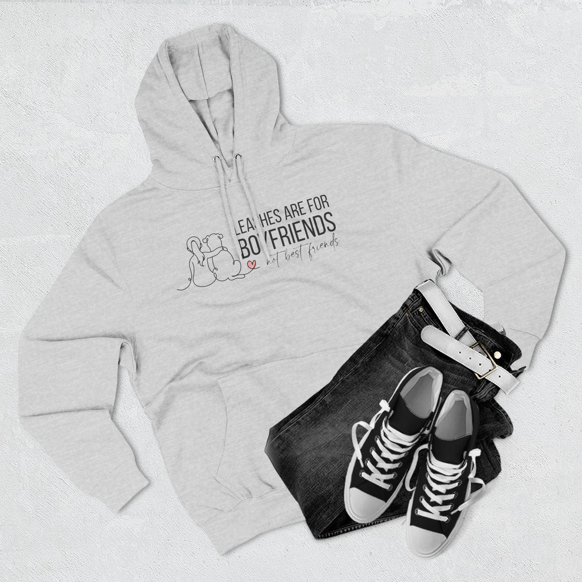 Hoodie — "Leashes Are for Boyfriends (Not Best Friends)" Cute Pet Lover Fleece Hoodie